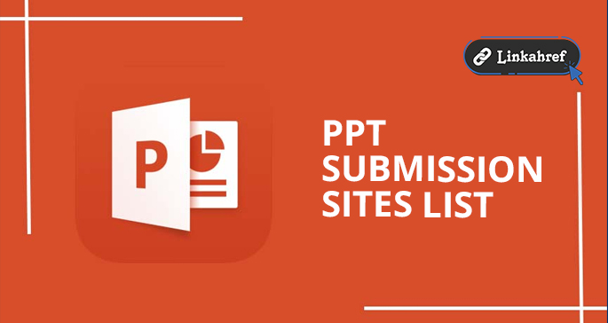 PPT Submission Sites List PPT Submission Sites List